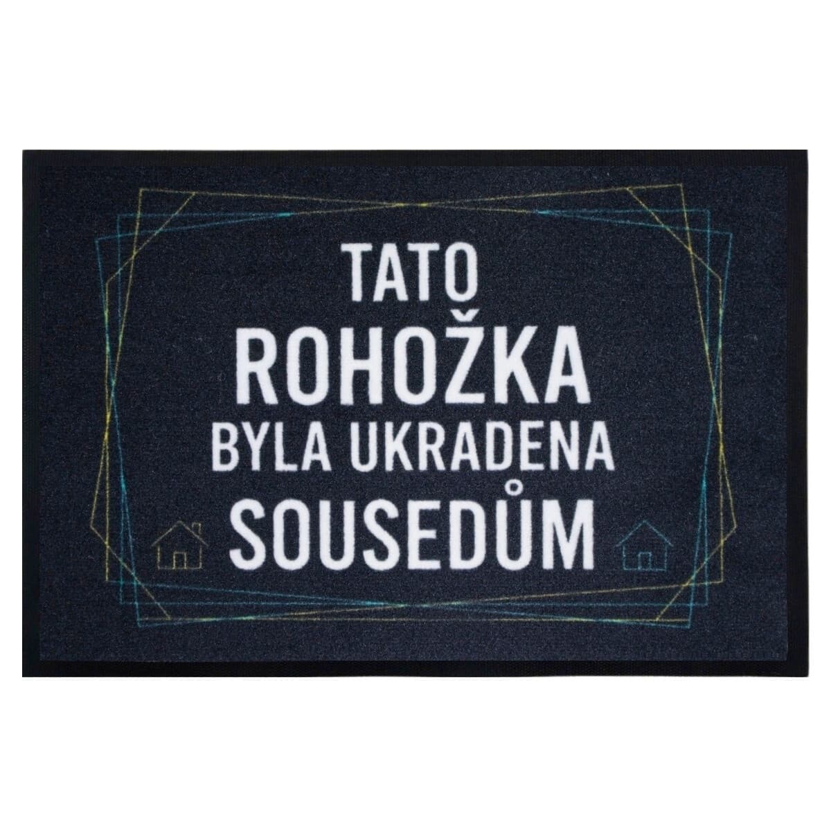 Tato rohožka byla ukradena sousedům - na ven i na doma
