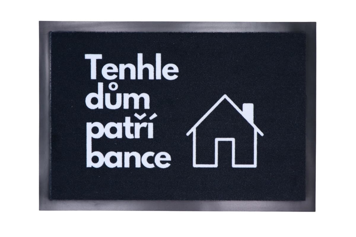 Rohožka Tenhle dům patří bance